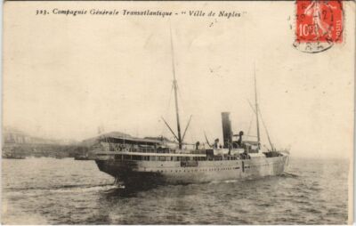 CPA Ville de Naples - Cie Gle Transatlantique SCHIFFE (1203501)