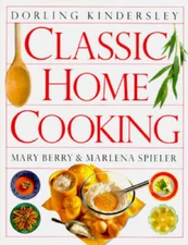 Classic Home Cooking - Hardcover By Mary Berry - VERY GOOD