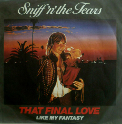 7'' 1981 KULT MINT- ! SNIFF´N´ THE TEARS That Final Love