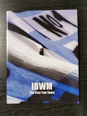 IBWM: THE FIRST TWO YEARS Paperback - Special Limited Edition, by David Hartrick