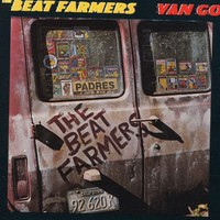 Beat Farmers - Van Go - Cd - G3Z