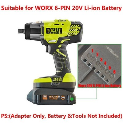 Adapter for WORX 20V 6-PIN Li-ion Battery To Power for Ryobi 18V Cordless Tools