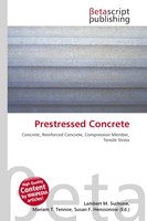 Lambert M. Surhone (U. A.) | Prestressed Concrete | Taschenbuch | Englisch