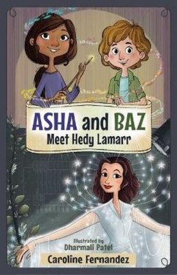 Caroline Fernandez ASHA and Baz Meet Hedy Lamarr (Taschenbuch) (US IMPORT)