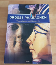 Grosse Pharaonen. Tutanchamun und Ramses II. James, T. G. H, Weltbild, XXL Buch