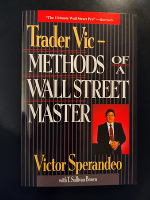 Trader Vic: Methods of a Wall Street Master by Victor Sperandeo SC SIGNED!