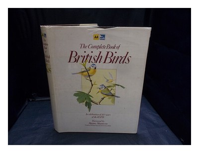 Cady, Michael. Hume, Rob. Magnusson, Magnus The Complete Book Of Britisch Vögel