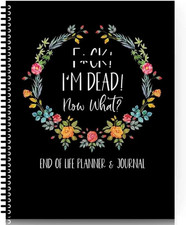 I'M Dead Now What Planner Estate Planning Organizer,When Im Gone Workbook