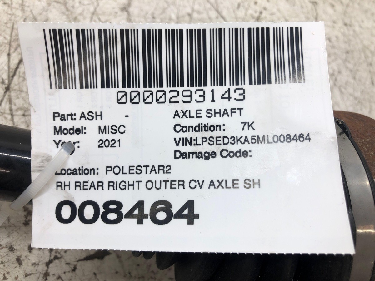 2021-2022 POLESTAR 2 REAR RIGHT OUTER CV AXLE SHAFT 32249903 2021-2022 POLESTAR 2 REAR RIGHT OUTER CV AXLE SHAFT 32249903