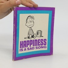 Happiness is a Sad Song  |  Charlese M. Sch...