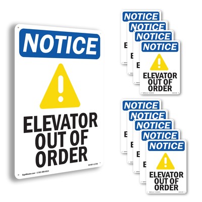 Elevator Out Of Order OSHA Notice Sign Metal, Plastic, Or Decal - 5 or 10 Pack