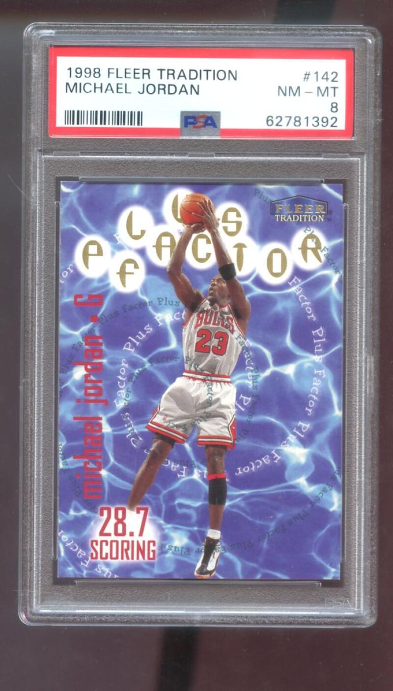 1998-99 Fleer Tradition #142 Michael Jordan Plus Factor PSA 8 Graded Card NBA 98