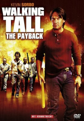 Walking Tall: The Payback - Kevin Sorbo, Yvette Nipar, Haley Ramm - DVD 