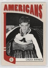 2004-05 ITG Franchises US East Edition Chuck Rayner #336 HOF hg6