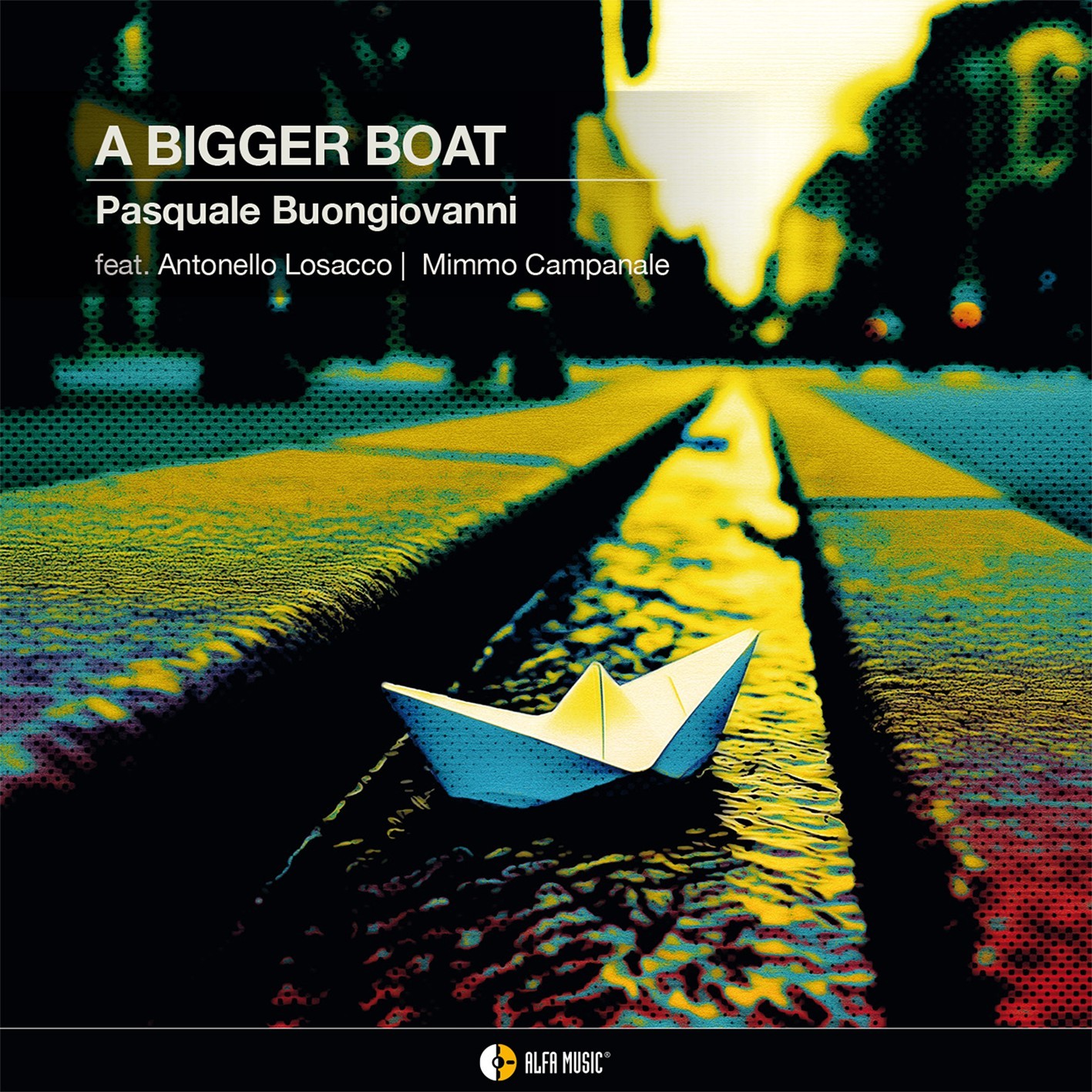 Pasquale] [Buongiovanni - A Bigger Boat CD