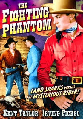 The Fighting Phantom (DVD) Lona Andre Sherwood Bailey E.H. Calvert Fred Allen