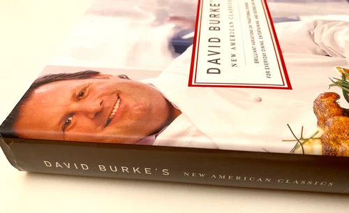 David Burke's New American Classics Hardcover Cookbook by Judith Choate 2006 NEW - Picture 15 of 22