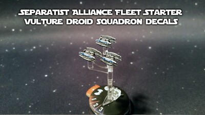 Star Wars Armada Decals for SEPARATIST ALLIANCE FLEET STARTER VULTURE SQUADRONS