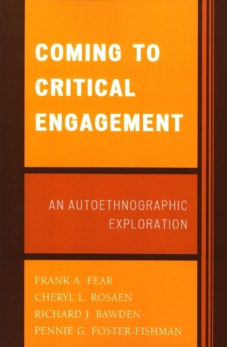 Coming to Critical Engagement by Frank A. Fear, Cheryl L. Ros... - 9780761834717