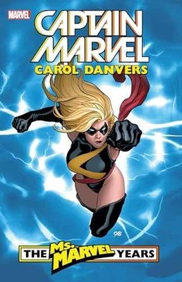 Captain Marvel: Carol Danvers - The Ms. - Paperback, by Reed Brian - Very Good