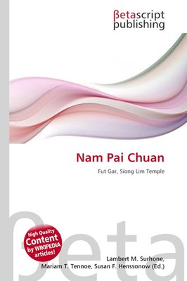 Lambert M. Surhone (u. a.) | Nam Pai Chuan | Taschenbuch | Englisch (2026)