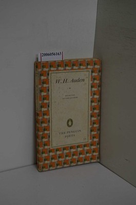 W H Auden / A Selection by the Author / The Penguin Poets Auden, W. H.:
