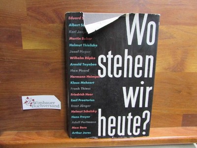 Wo stehen wir heute?. Mit Beiträgen von ... Hrsg. von H. Walter Bähr Bähr, Hans