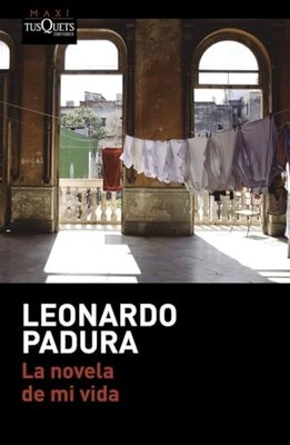La novela de mi vida: 27 (MAXI) by Padura, Leonardo Book The Fast Free Shipping