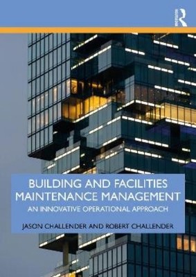 Jason Challender Robert Ch Building and Facilities Maintenance Ma (Taschenbuch)