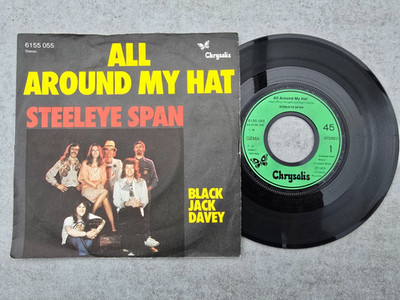 7'' - Steeleye Span - All Around My Hat - Chrysalis 6155 055 - Germany 1975