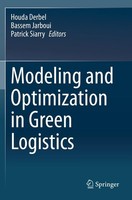 Modeling And Optimization In Green Logistics Houda Derbel (U. A.) Taschenbuch