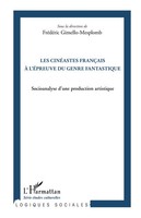 Les CinéAstes FrançAis à L'éPreuve Du Genre Fantastique Gimello-Mesplomb Buch