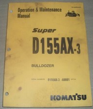 Komatsu Super D155AX-3 Bull-Dozer Tracteur Opération & Maintenance Livre