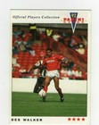 Panini 92 cards Official Players Collection 1992 Des Walker Nottingham Forest