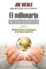 EL MILLONARIO CONCIENCIADO (EXITO) (SPANISH EDITION) By Joe Vitale & Mosquera