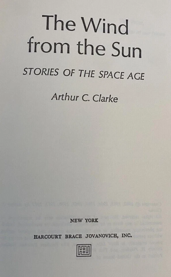 THE WIND FROM THE SUN by Arthur C. Clarke 1973 SF Book Club Ed. NICE COPY HBDJ - Image 2 of 4