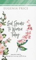 Eugenia Price | God Speaks To Women Today | Buch | Englisch (2021) | Gebunden