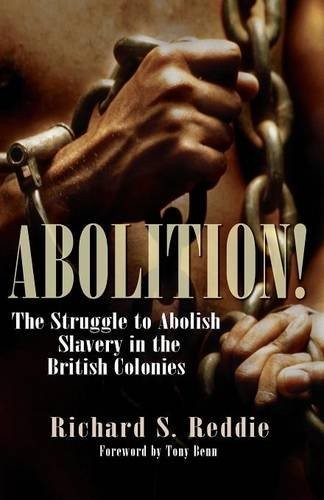 Abolition! – The struggle to abolish slavery in the British colonies Reddie - Image 4