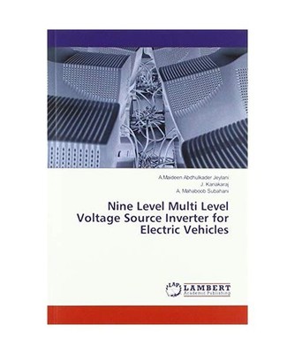 Nine Level Multi Level Voltage Source Inverter for Electric Vehicles, A. Maideen