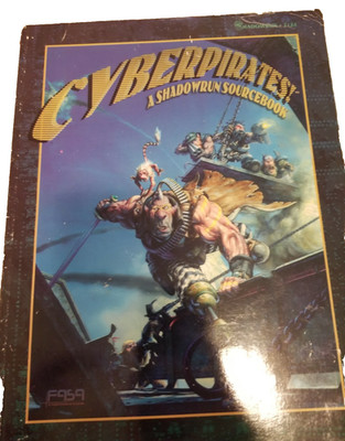 Shadowrun CyberPirates Sourcebook by FASA Corporation Staff (1997, Paperback)