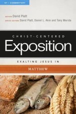 Exalting Jesus in Matthew Christ-Centered Exposition Commentary - GOOD