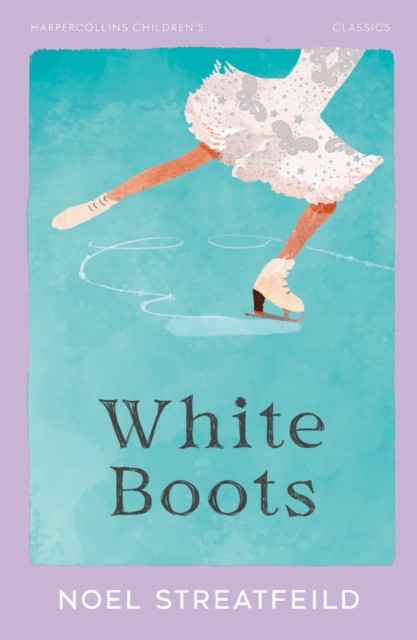 White Boots (HarperCollins Children's Classics) by Noel Streatfeild NEW - Image 2