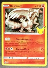 POKEMON RESHIRAM HOLO 002/025 25th ANNIVERSARY CELEBRATIONS ITALIANO 2021!
