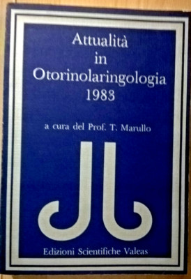 AKTUALITÄT IN DER HHNO-HEILKUNDE 1983 Gr. Marullo Ed. Valeas Scientifi 1983