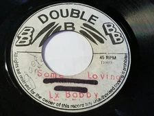 Rare - LX BOBBY - SOME LOVING /REGGAE 45" DOUBLE B