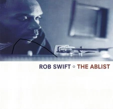 Rob Swift – The Ablist  - 21 TRACKS  -   New  CD