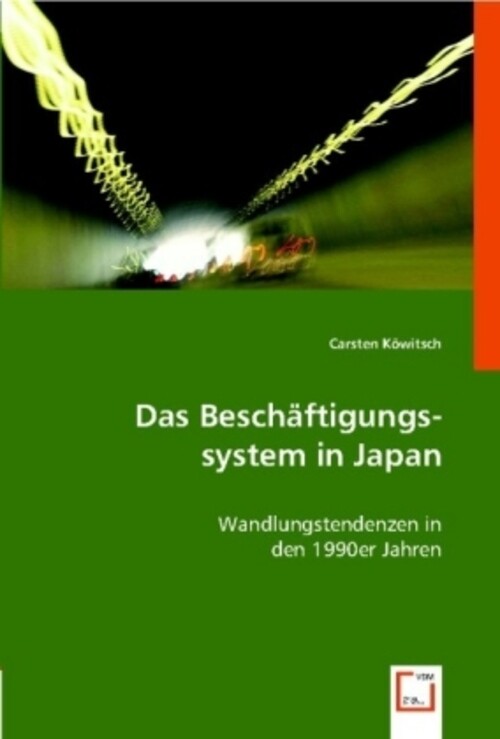 Thumbnail - Carsten Köwitsch | Das Beschäftigungssystem In Japan | Taschenbuch |