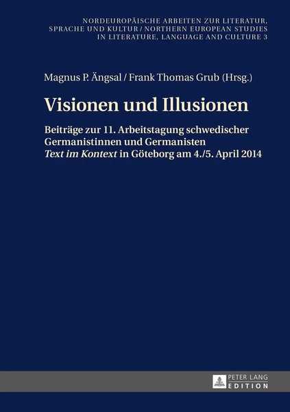 Visionen Und Illusionen | Frank Thomas Grub (U. A.) | Buch | 198 S. | Deutsch-image