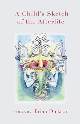 A Child's Sketch of the Afterlife Brian Dickson Taschenbuch Englisch 2025