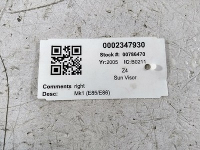  BMW Z4 SUN VISOR Z4 SE ROADSTER Unknown  E85/E86 02-09